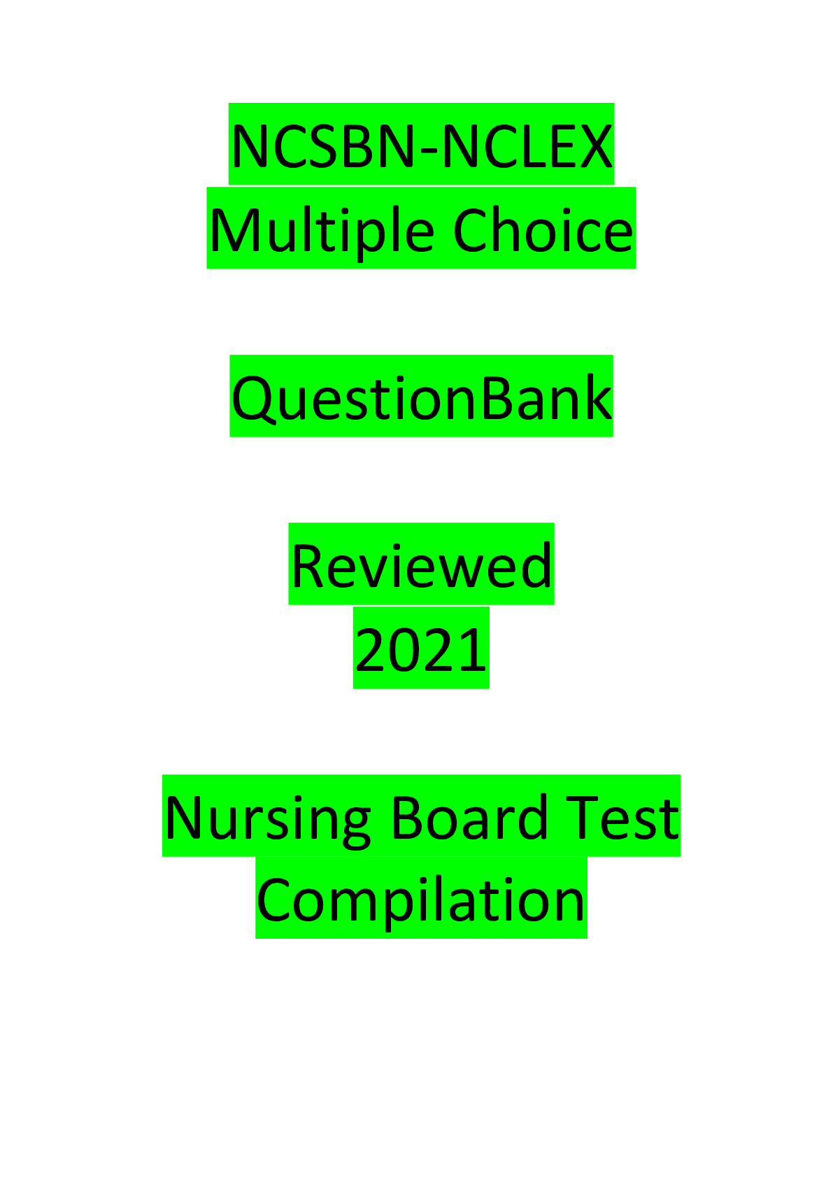 Preview image for NCSBN-NCLEX Question Bank(Test Compilation) Multiple Choice-Latest Reviewed for 2021-2022